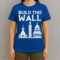 Build This Wall Separation Of Church And State Usa Gift T-Shirt thumb 4