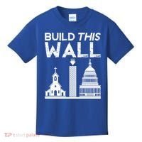 Build This Wall Separation Of Church And State Usa Gift Kids T-Shirt thumb 0