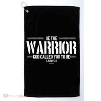 Be The Warrior God Called You To Be Gift For Mens Christian Gift Golf Towel thumb 0