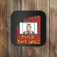 Build This Wall Lock Him Up Anti Trump Impeachment 45 Coaster thumb 0