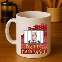Build This Wall Lock Him Up Anti Trump Impeachment 45 Coffee Mug thumb 4