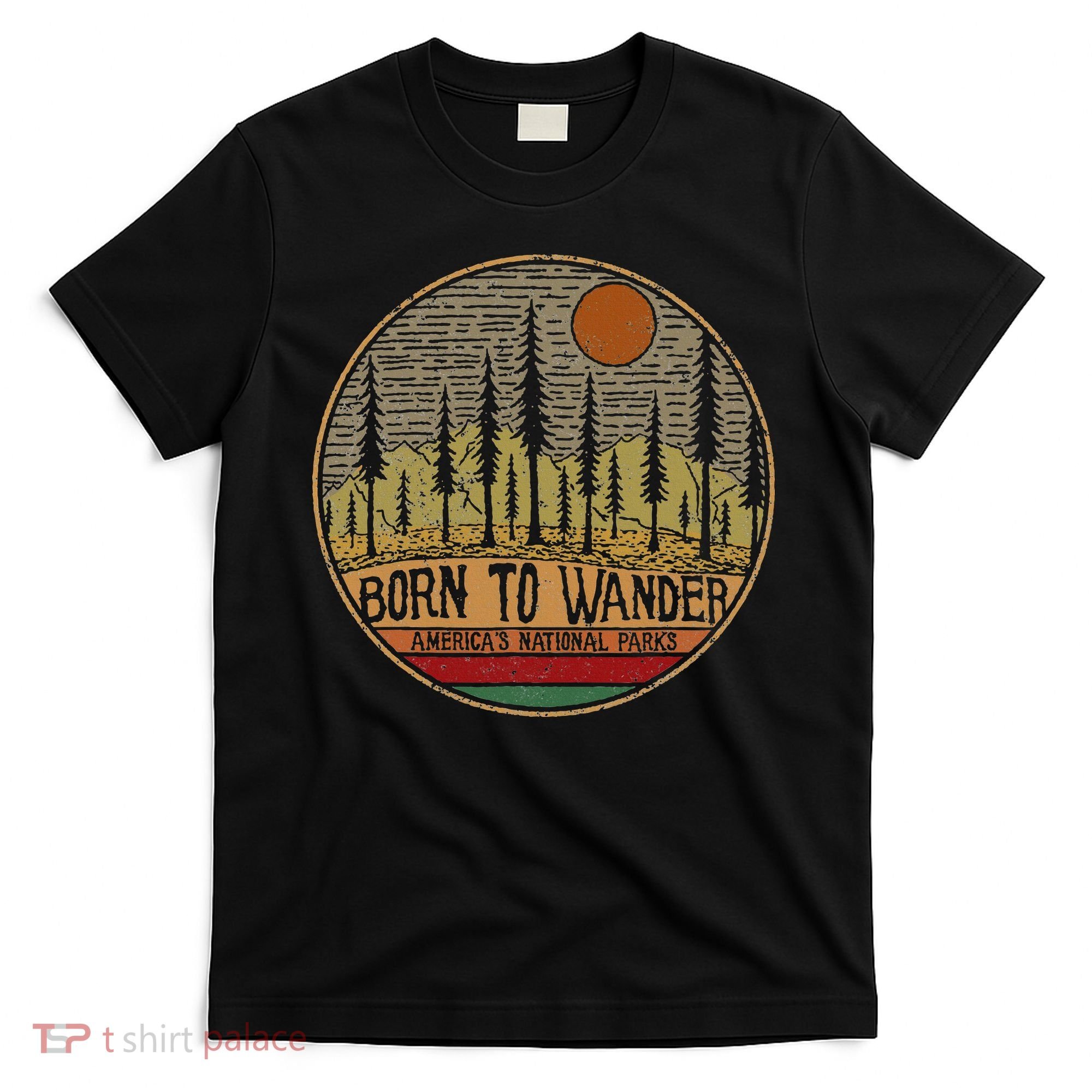 Born To Wander Americas National Parks Vintage T-Shirt