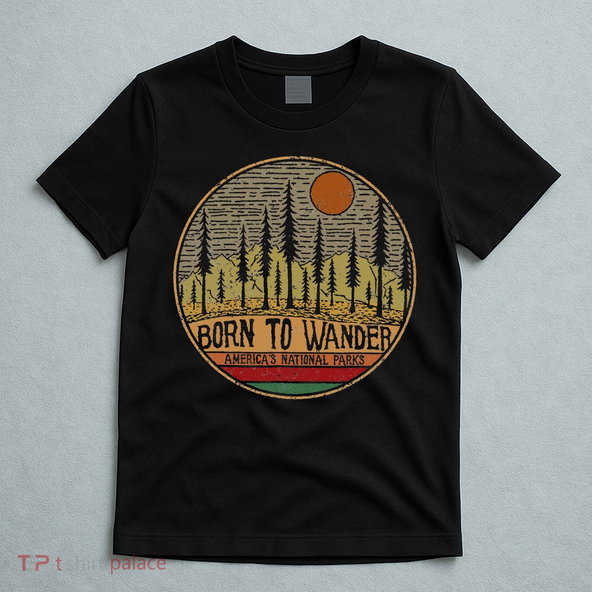 Born To Wander Americas National Parks Vintage T-Shirt