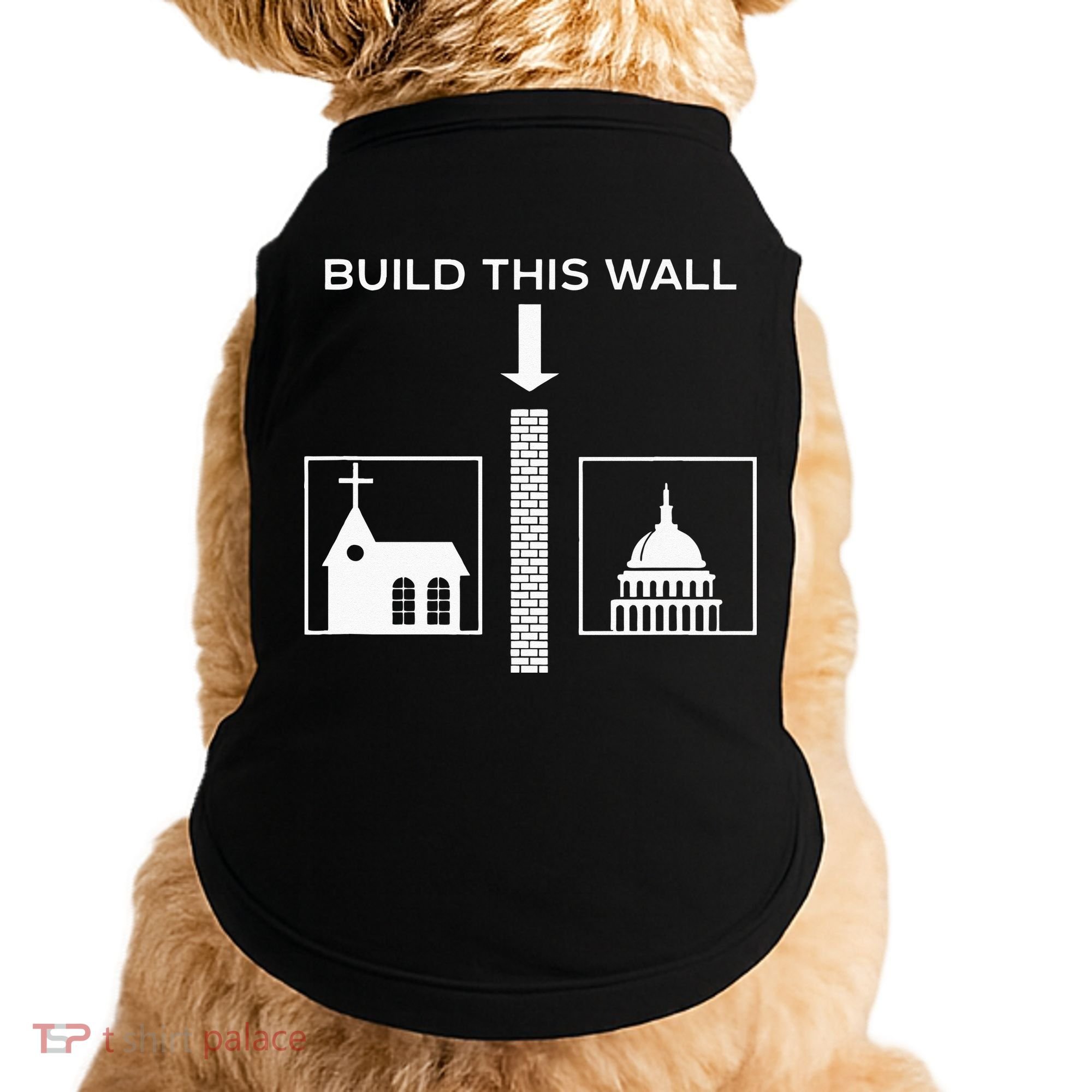 Build This Wall Ironic Separate Church And State Funny Doggie Tank