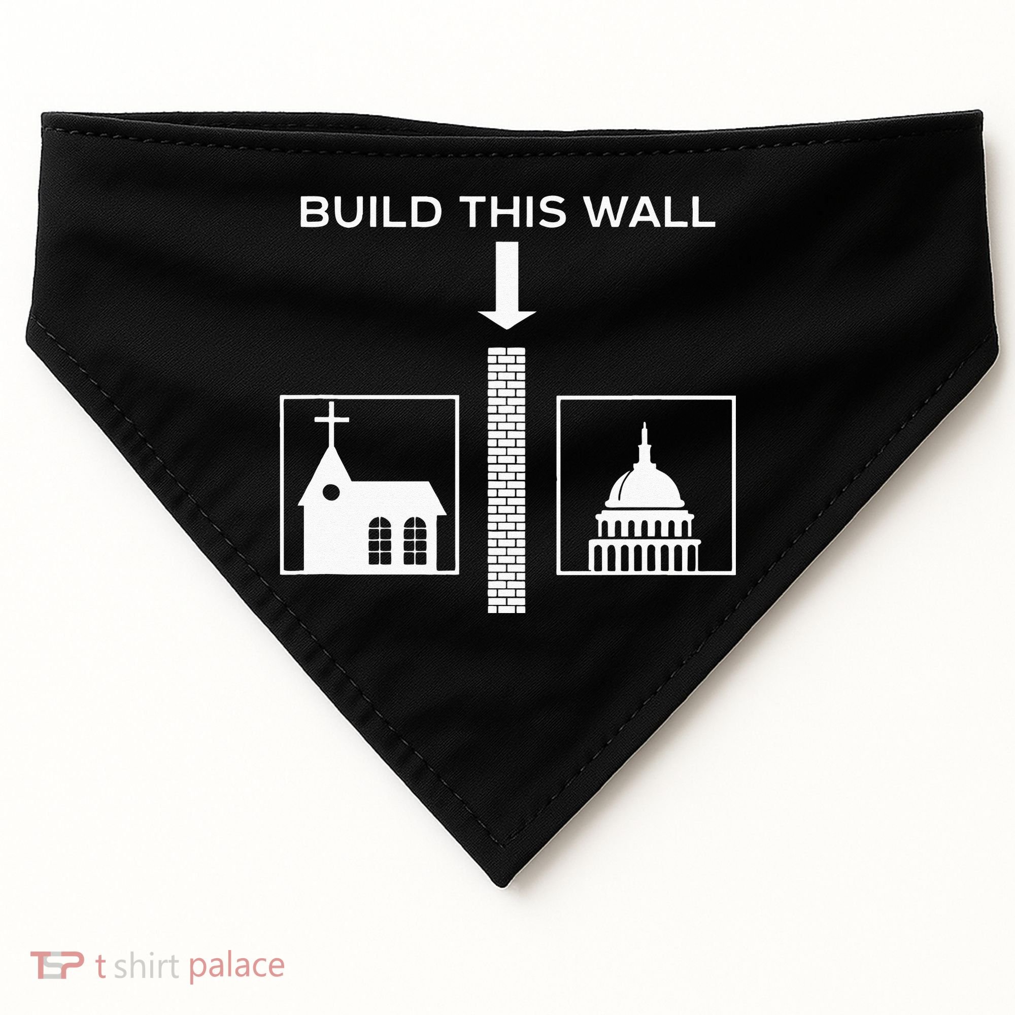 Build This Wall Ironic Separate Church And State Funny USA-Made Doggie Bandana