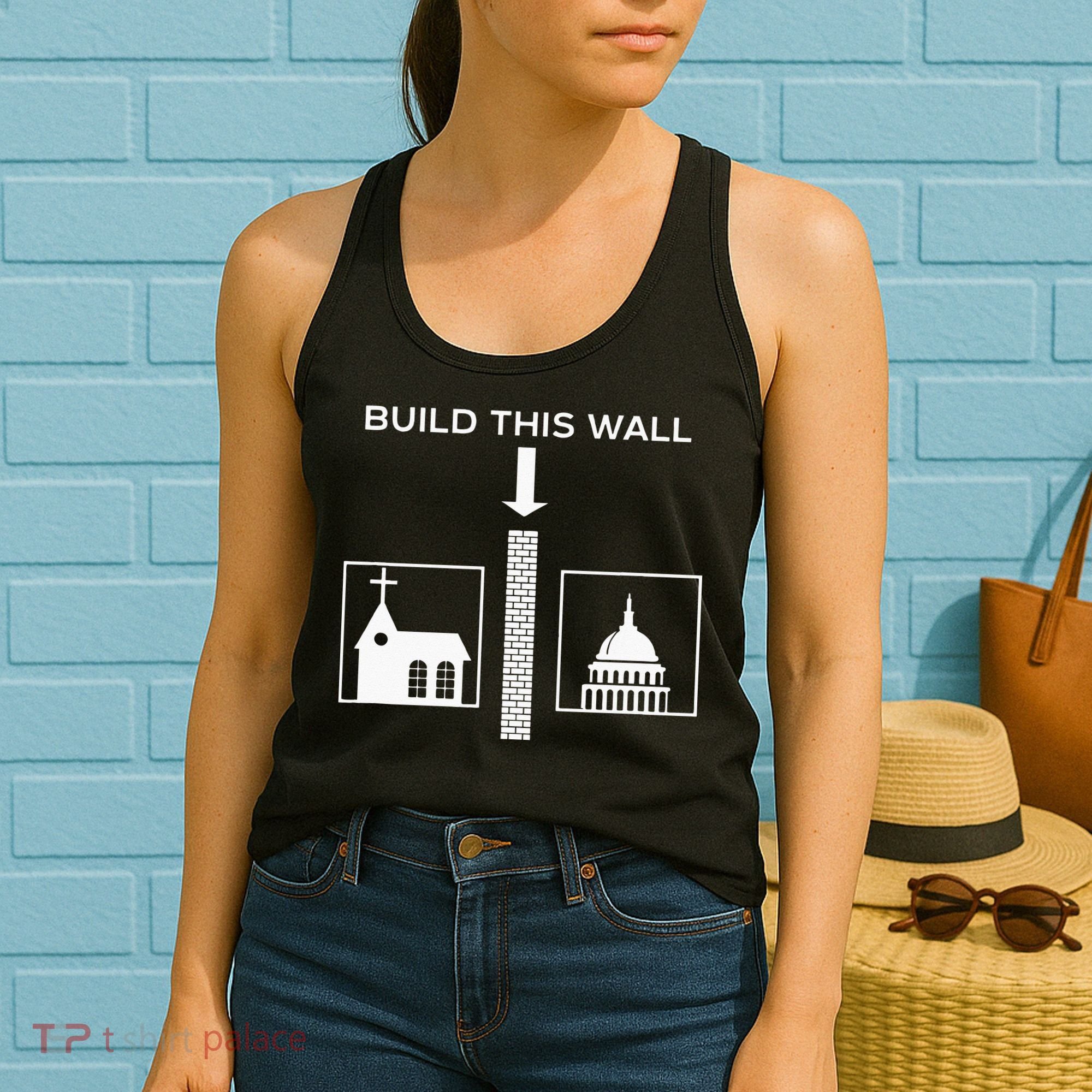 Build This Wall Ironic Separate Church And State Funny Women's Tank Top