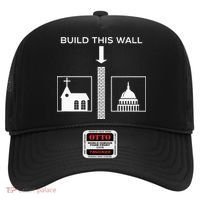 Build This Wall Ironic Separate Church And State Funny Hat thumb 0
