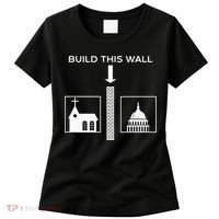 Build This Wall Ironic Separate Church And State Funny Women's T-Shirt thumb 0
