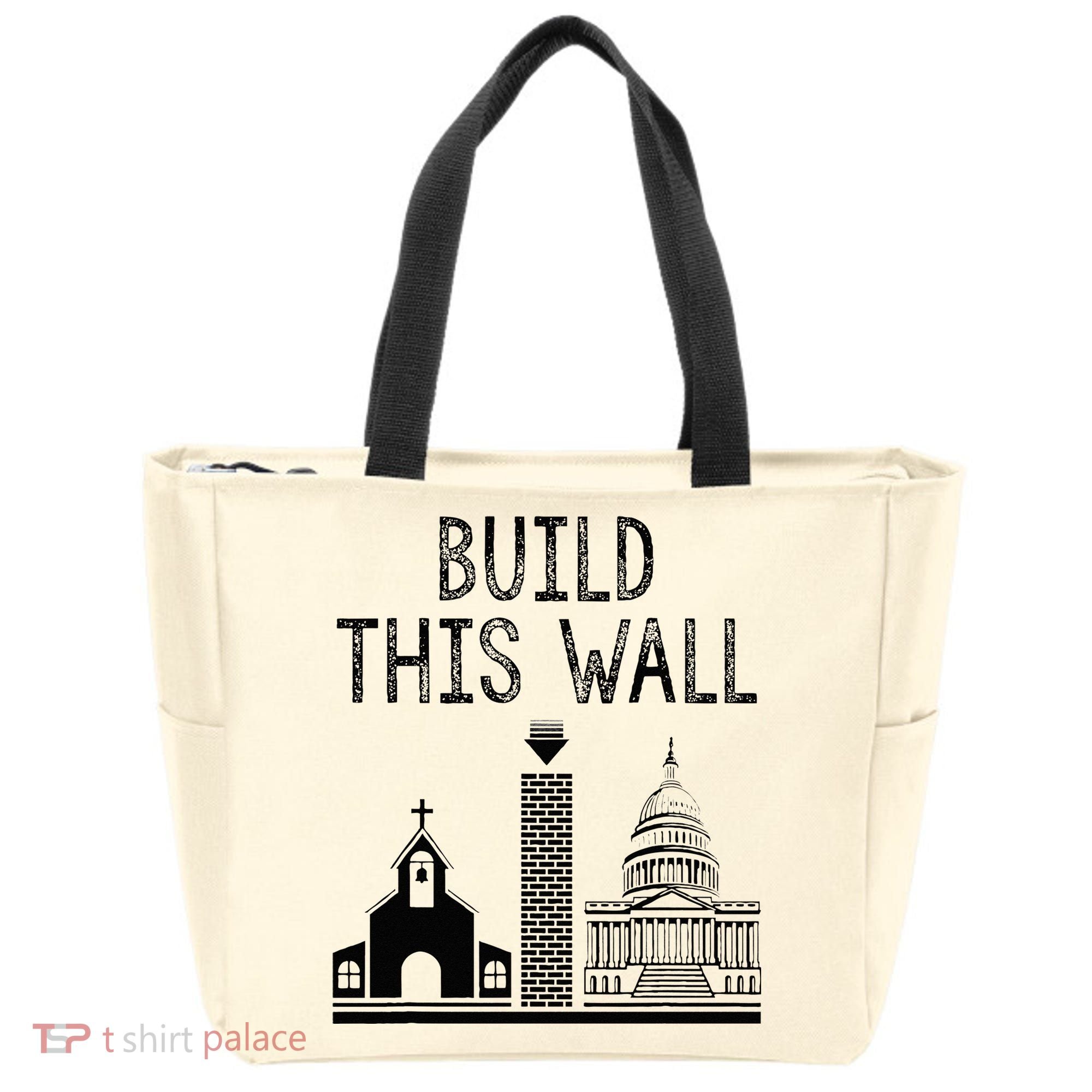 Build This Wall Ironic Separate Church And State Tote Bag