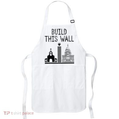 Build This Wall Ironic Separate Church And State Apron