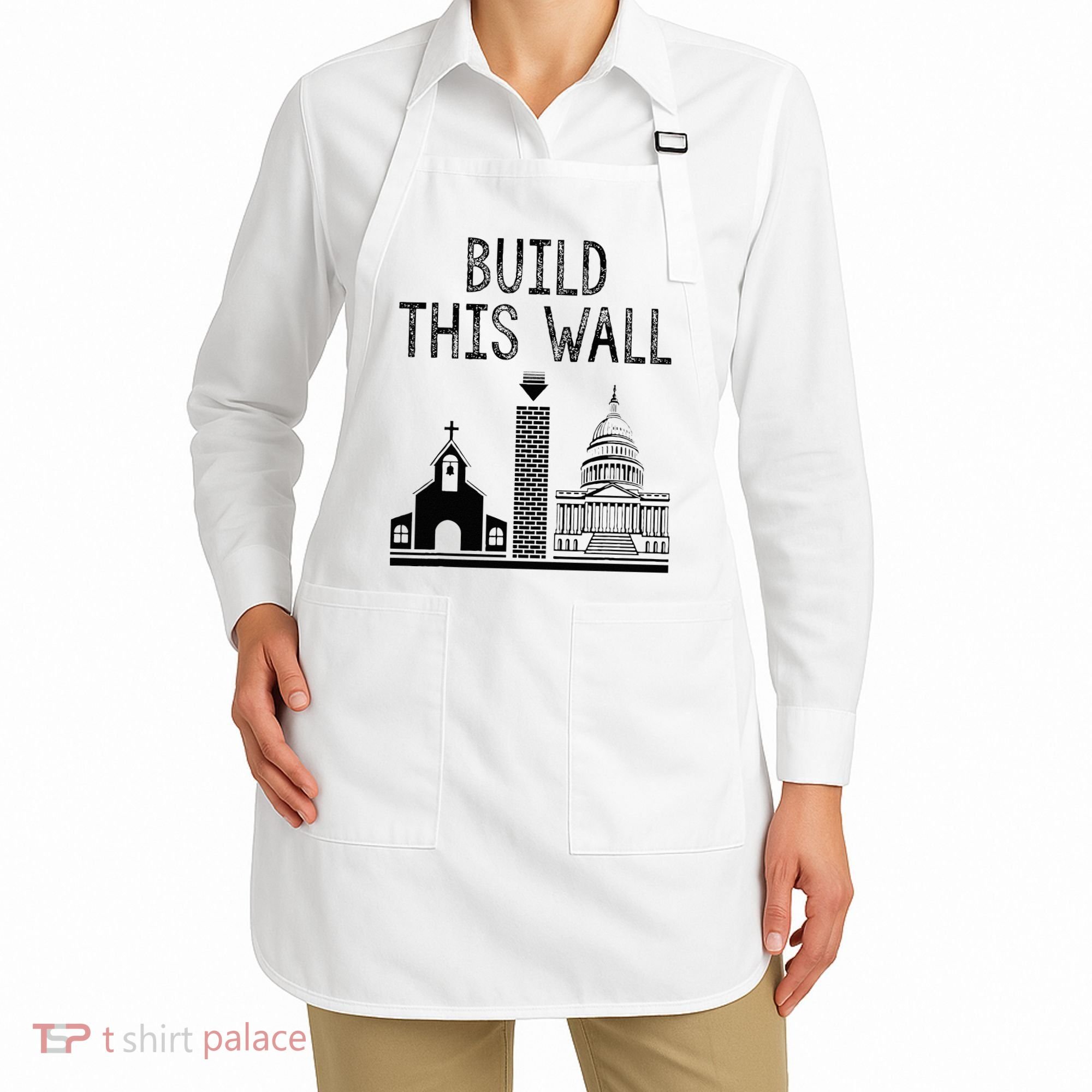 Build This Wall Ironic Separate Church And State Apron