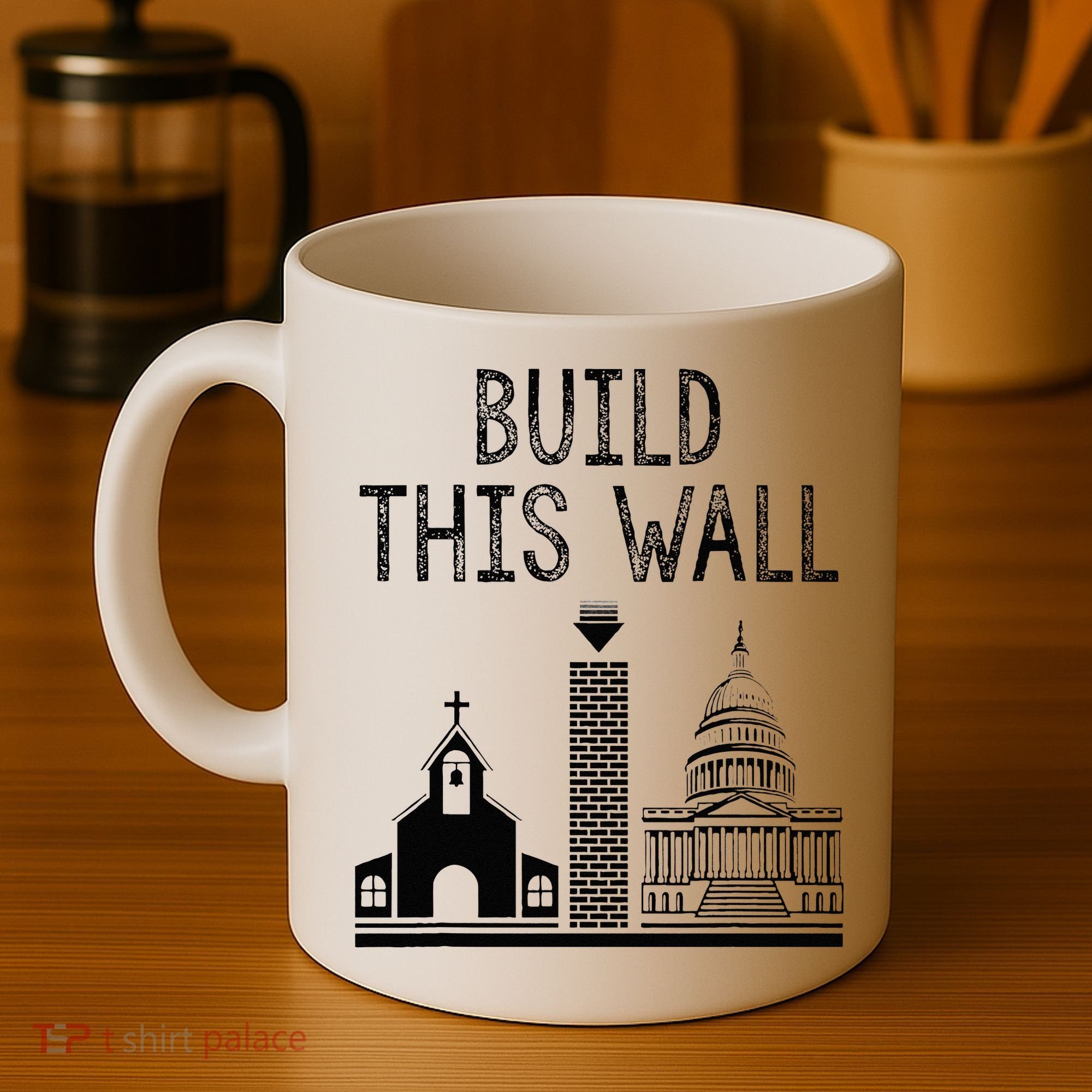 Build This Wall Ironic Separate Church And State Coffee Mug
