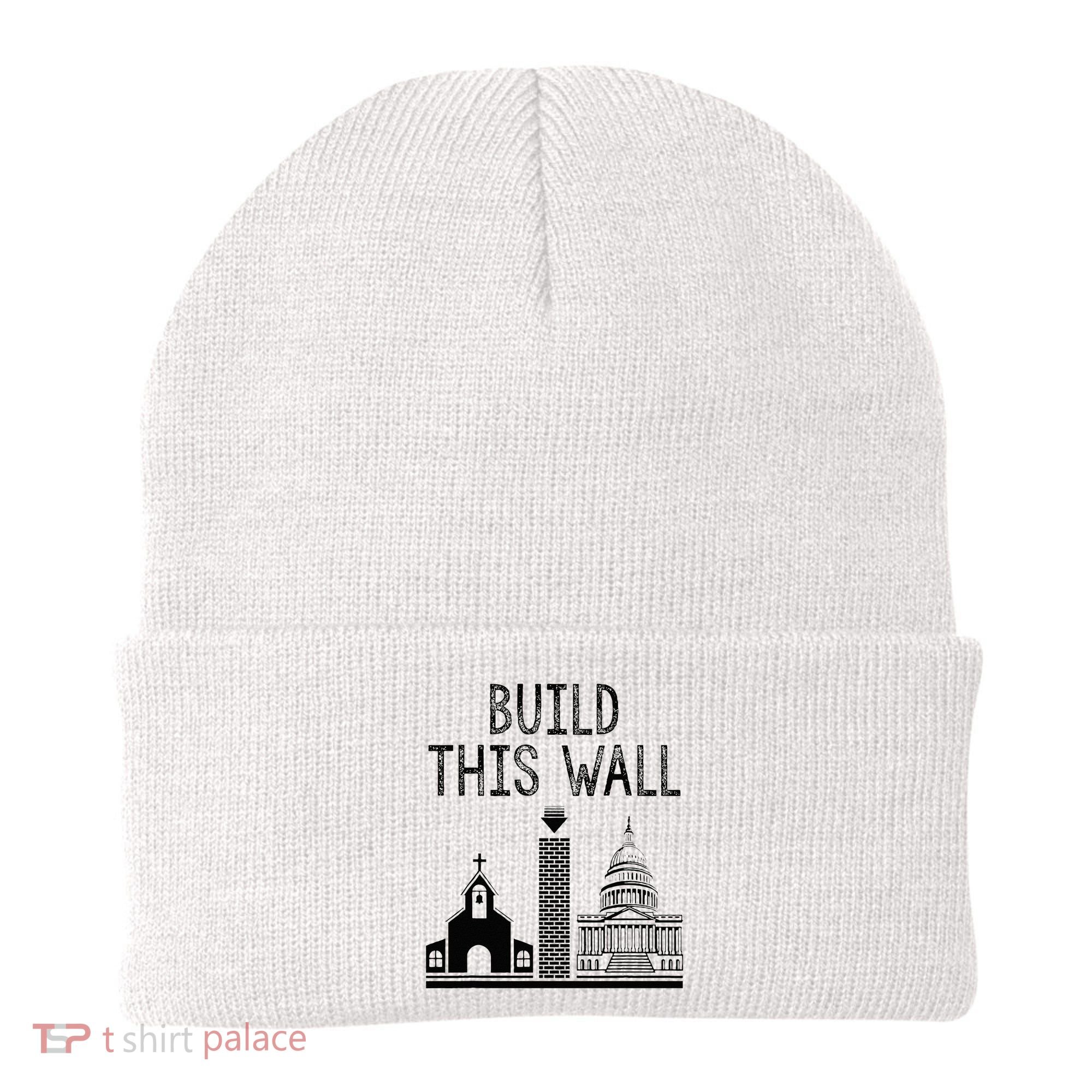 Build This Wall Ironic Separate Church And State Beanie