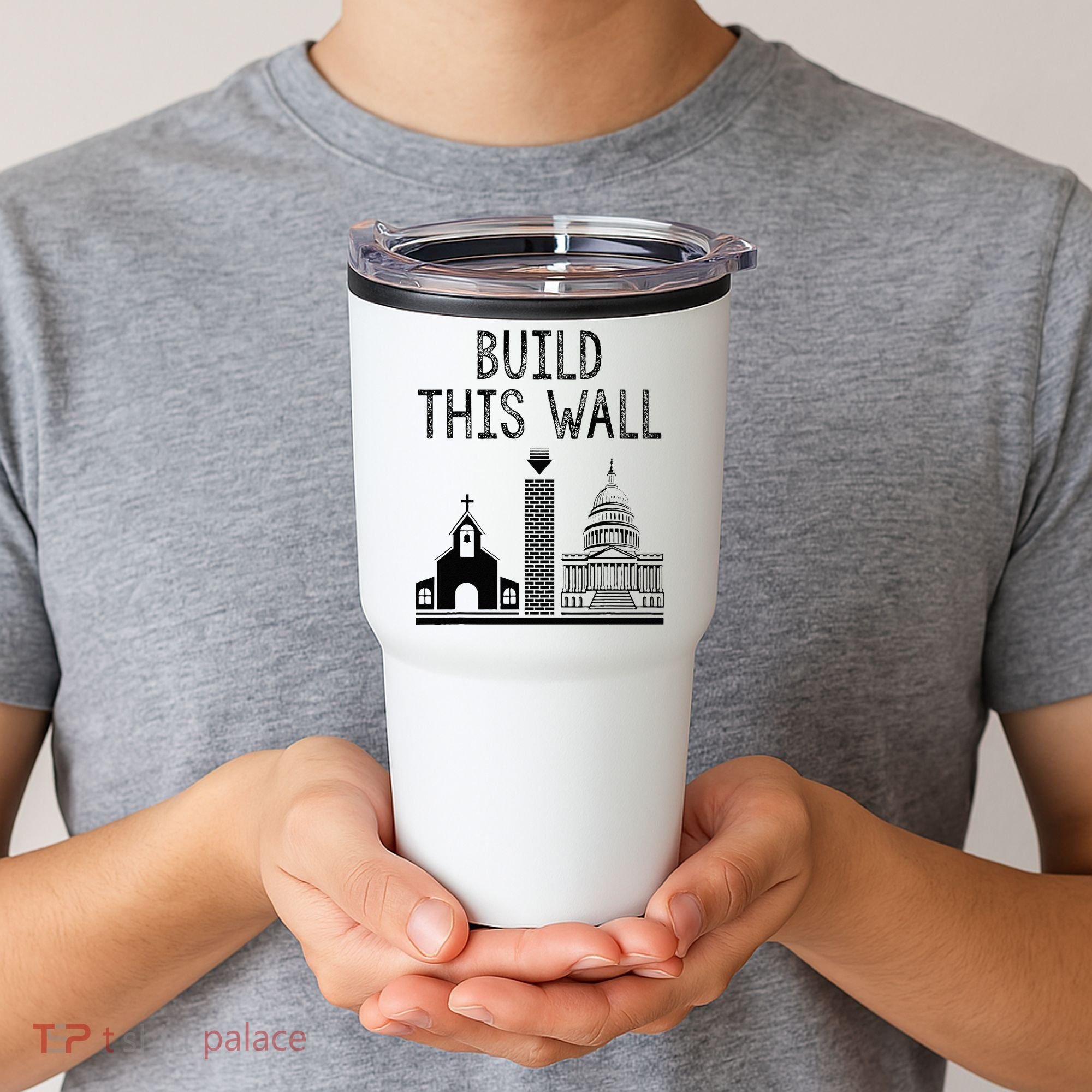 Build This Wall Ironic Separate Church And State Tumbler
