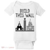 Build This Wall Ironic Separate Church And State Baby Bodysuit thumb 0