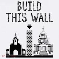 Build This Wall Ironic Separate Church And State Kids Long Sleeve Shirt thumb 2