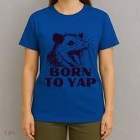 Born To Yap Funny Opossun Meme Awesome Possum Weird Gift T-Shirt thumb 4