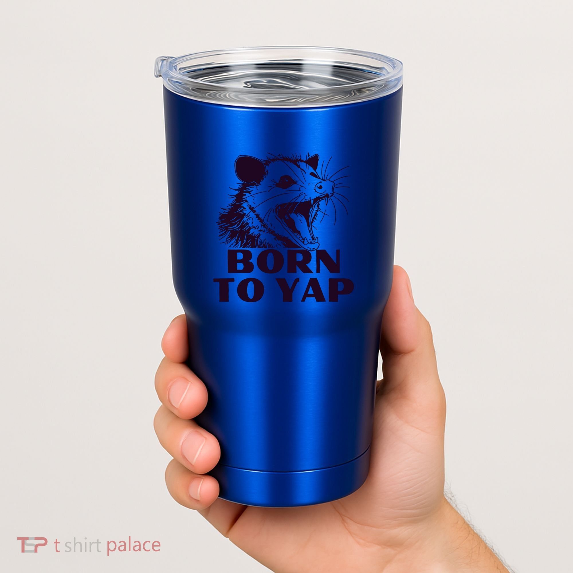 Born To Yap Funny Opossun Meme Awesome Possum Weird Gift Tumbler