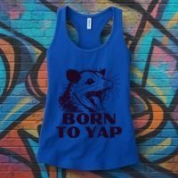 Born To Yap Funny Opossun Meme Awesome Possum Weird Gift Women's Tank Top thumb 3
