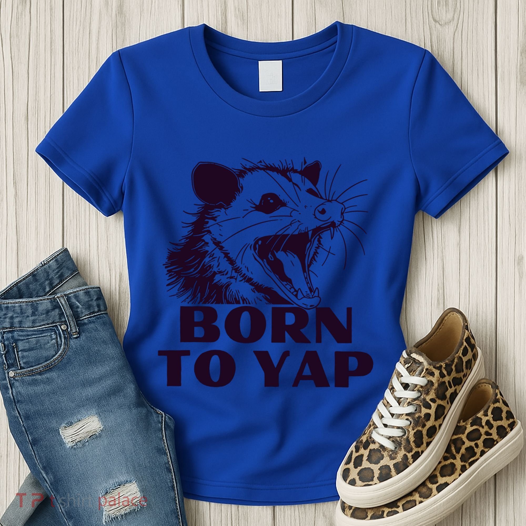 Born To Yap Funny Opossun Meme Awesome Possum Weird Gift Women's T-Shirt