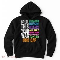 Bruh This Year Was Goated No Cap Funny Last Day Of School Hoodie thumb 0