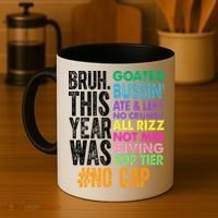 Bruh This Year Was Goated No Cap Funny Last Day Of School Coffee Mug thumb 4