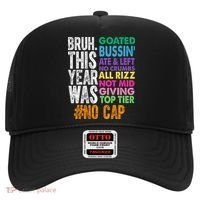 Bruh This Year Was Goated No Cap Funny Last Day Of School Hat thumb 0