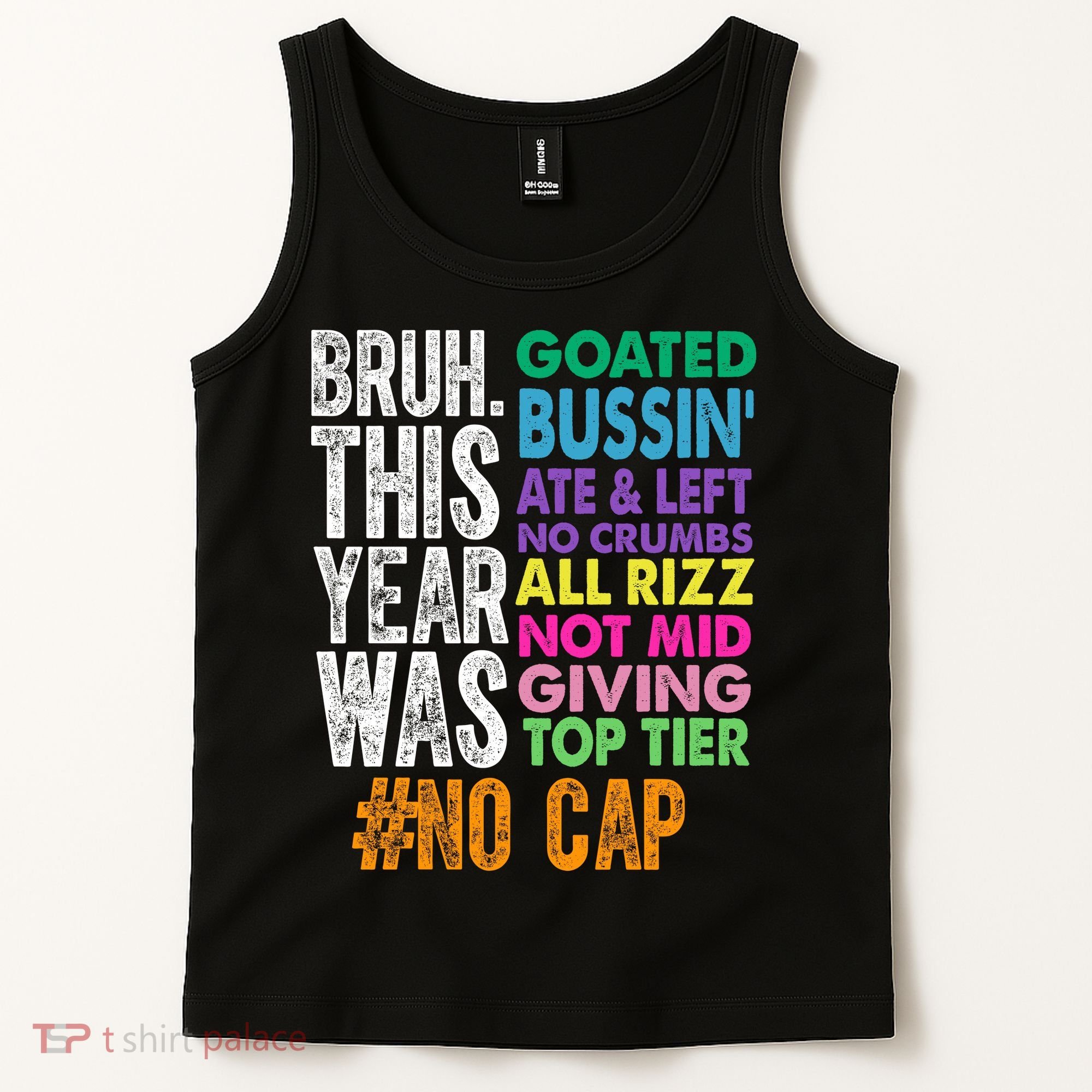 Bruh This Year Was Goated No Cap Funny Last Day Of School Tank Top