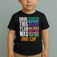 Bruh This Year Was Goated No Cap Funny Last Day Of School Toddler T-Shirt thumb 2
