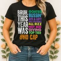 Bruh This Year Was Goated No Cap Funny Last Day Of School Women's T-Shirt thumb 2