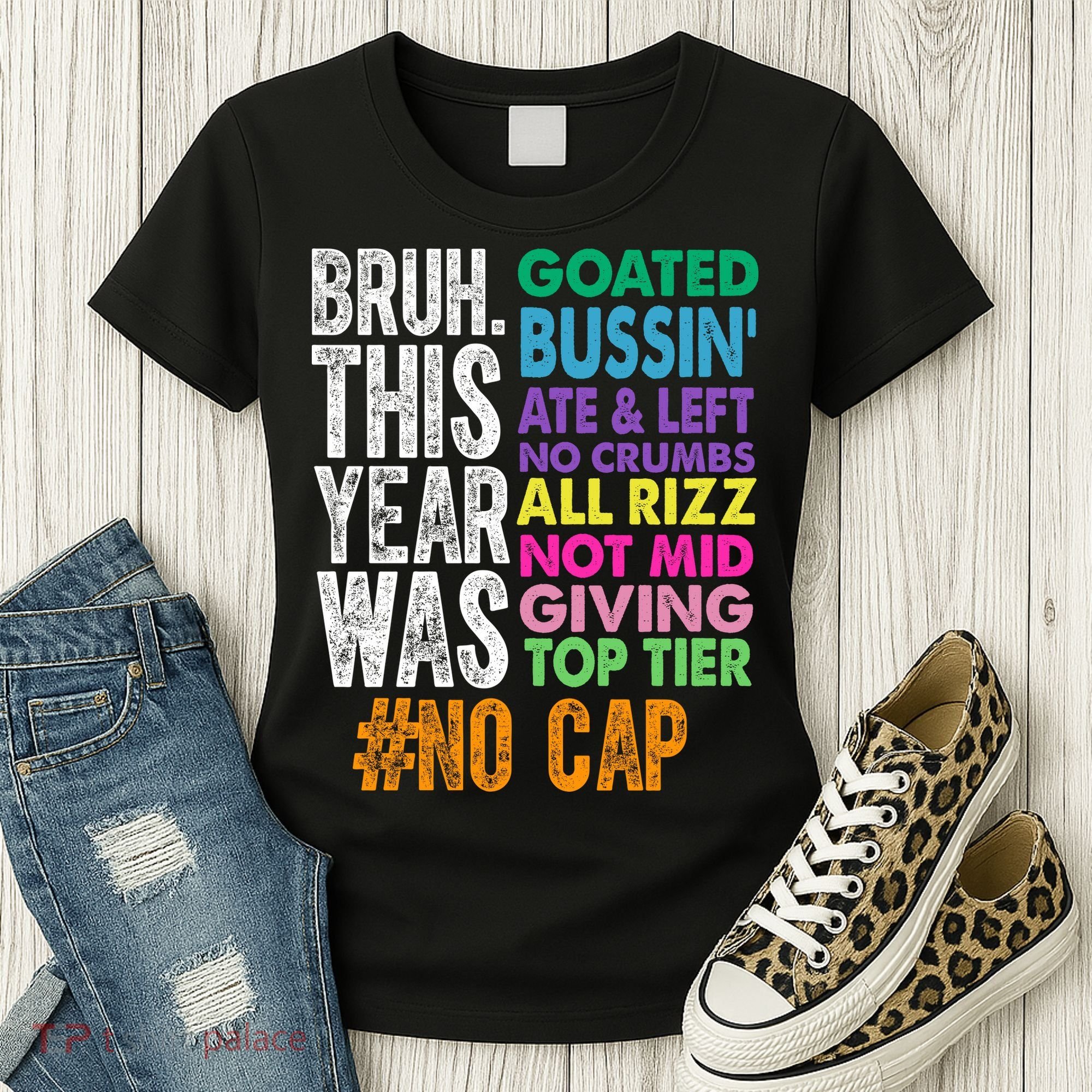 Bruh This Year Was Goated No Cap Funny Last Day Of School Women's T-Shirt