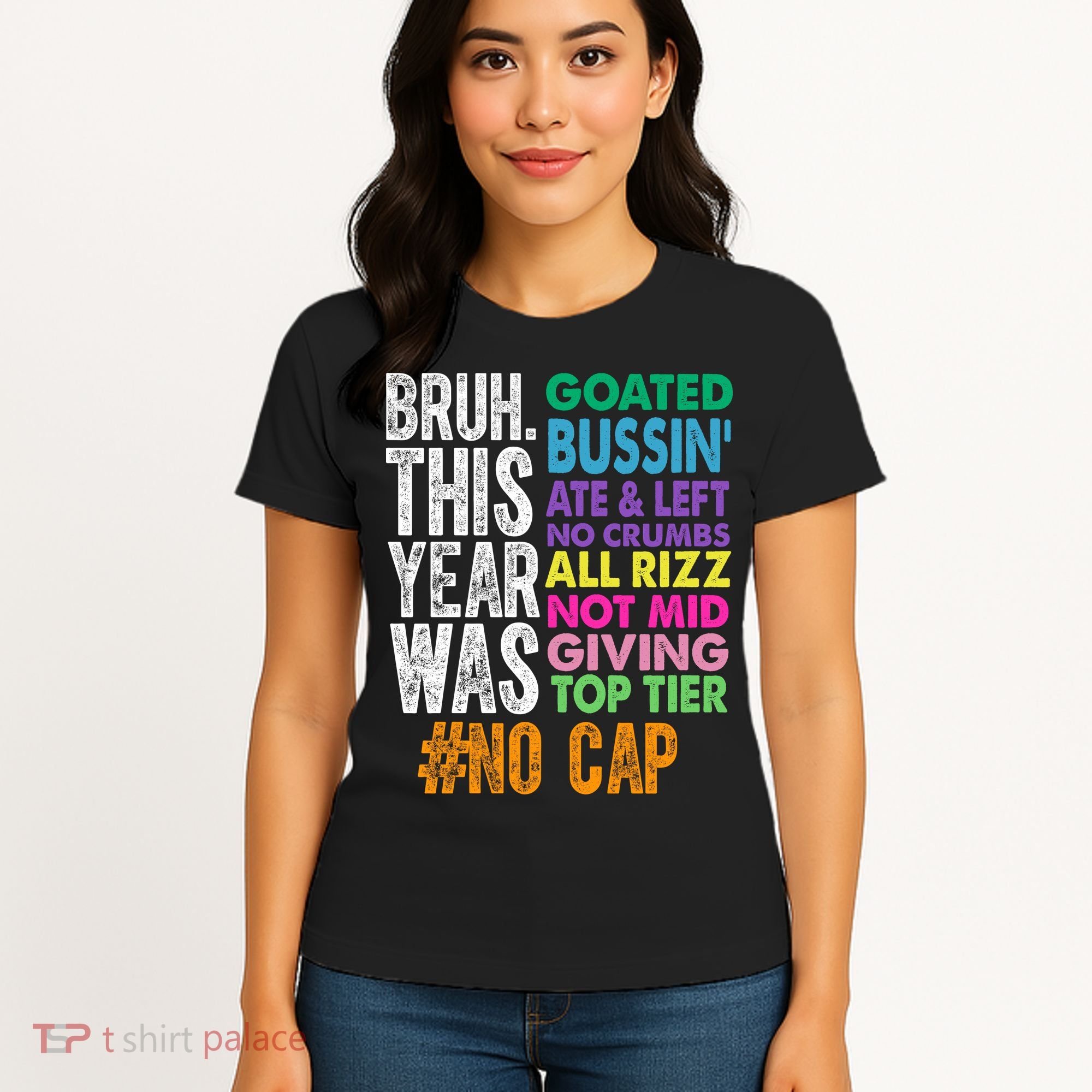 Bruh This Year Was Goated No Cap Funny Last Day Of School Women's T-Shirt