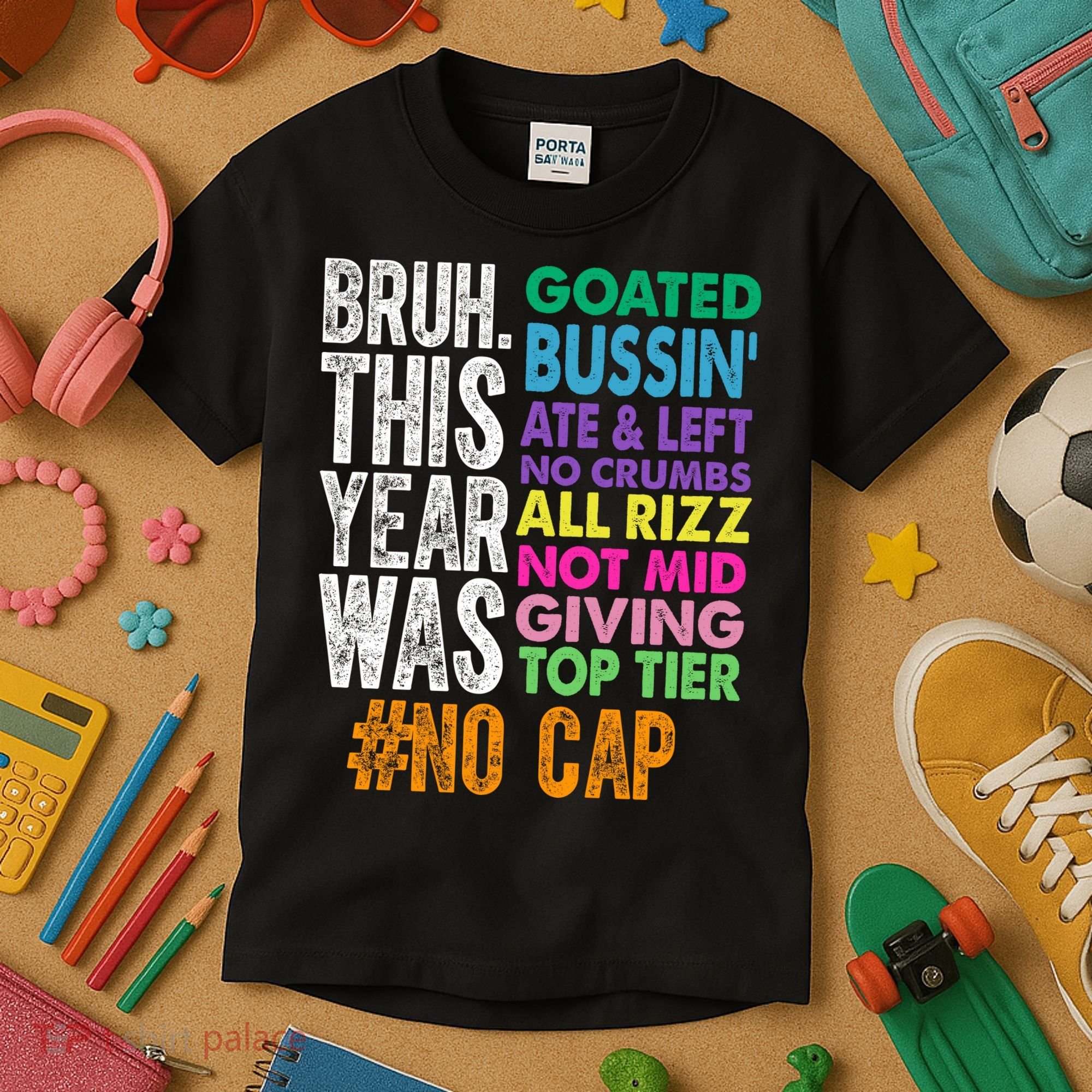 Bruh This Year Was Goated No Cap Funny Last Day Of School Kids T-Shirt