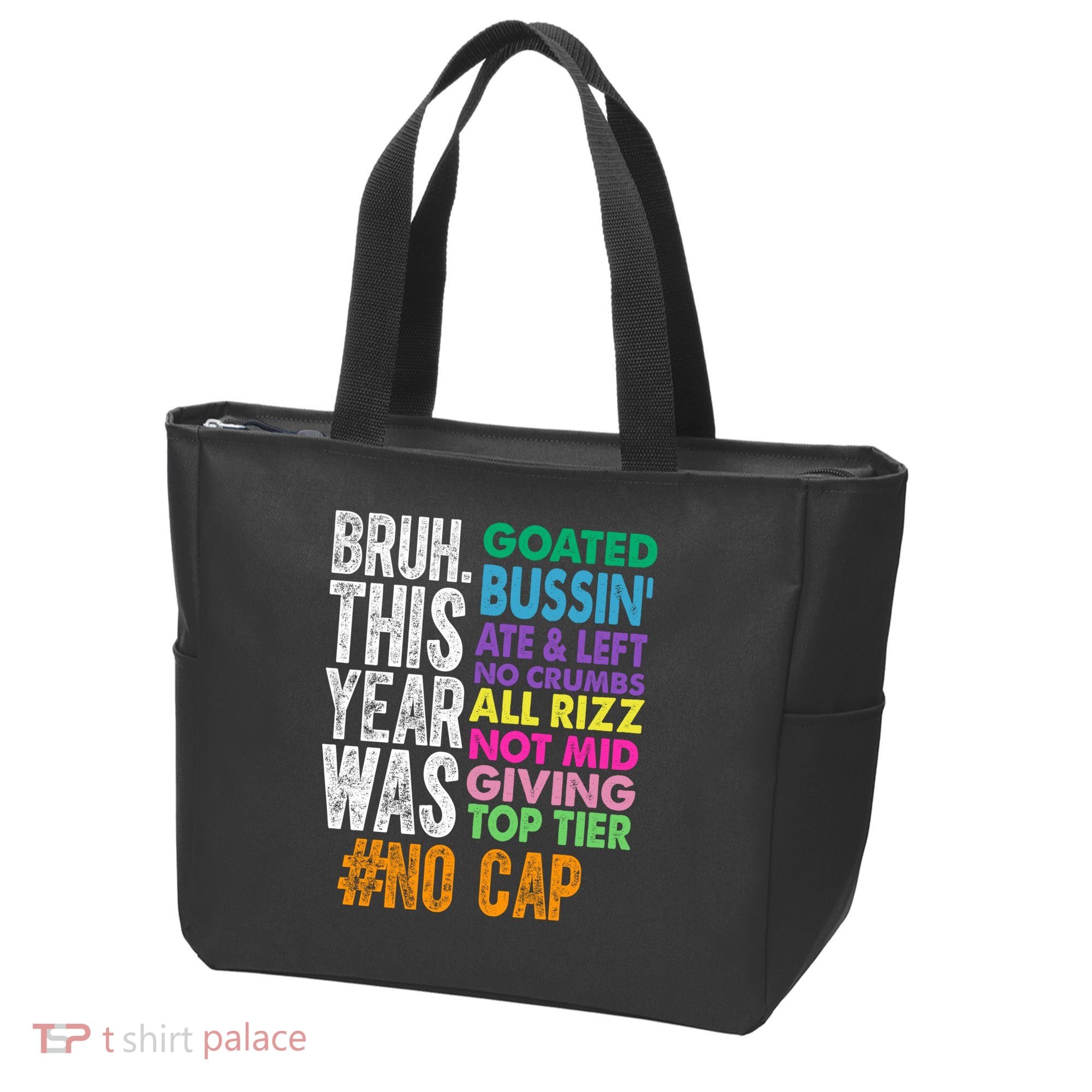 Bruh This Year Was Goated No Cap Funny Last Day Of School Tote Bag