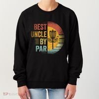 Best Uncle By Par Disc Golf Frisbee Golfer FatherS Day Cool Gift Women's Sweatshirt thumb 0