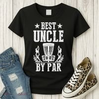 Best Uncle By Par Fathers Day Frisbee Disc Golf Women's T-Shirt thumb 3