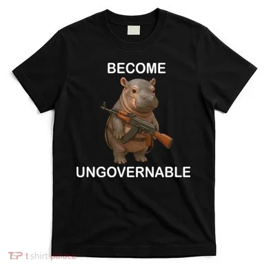 Become Ungovernable T-Shirt