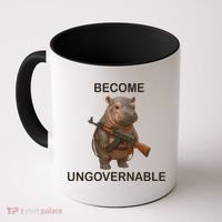 Become Ungovernable Coffee Mug thumb 0