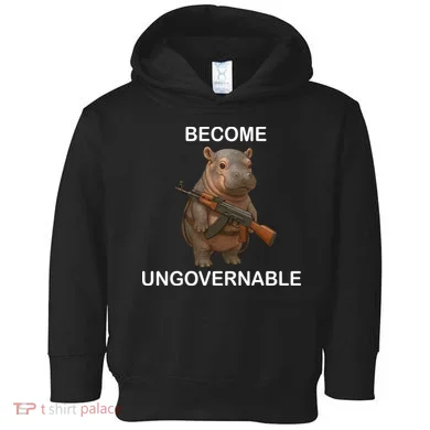 Become Ungovernable Toddler Hoodie