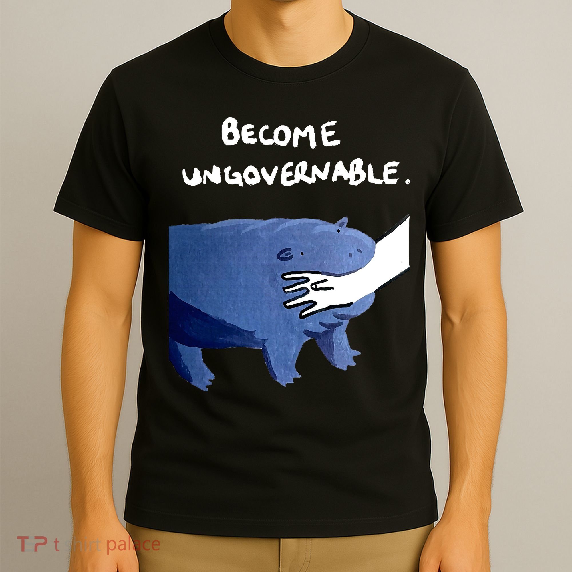 Become Ungovernable Baby Hippo Moo Deng T-Shirt