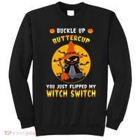 Buckle Up Buttercup You Just Flipped My Switch Sweatshirt thumb 0