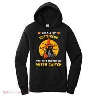 Buckle Up Buttercup You Just Flipped My Switch Women's Hoodie thumb 0