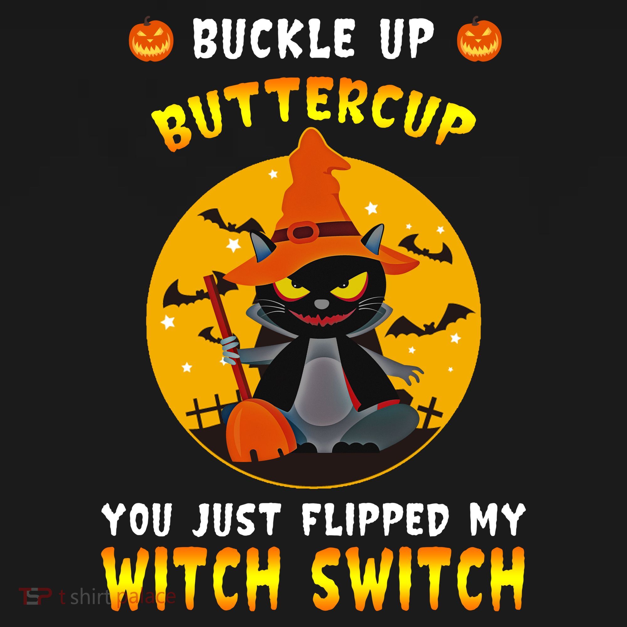 Buckle Up Buttercup You Just Flipped My Switch Women's Tank Top