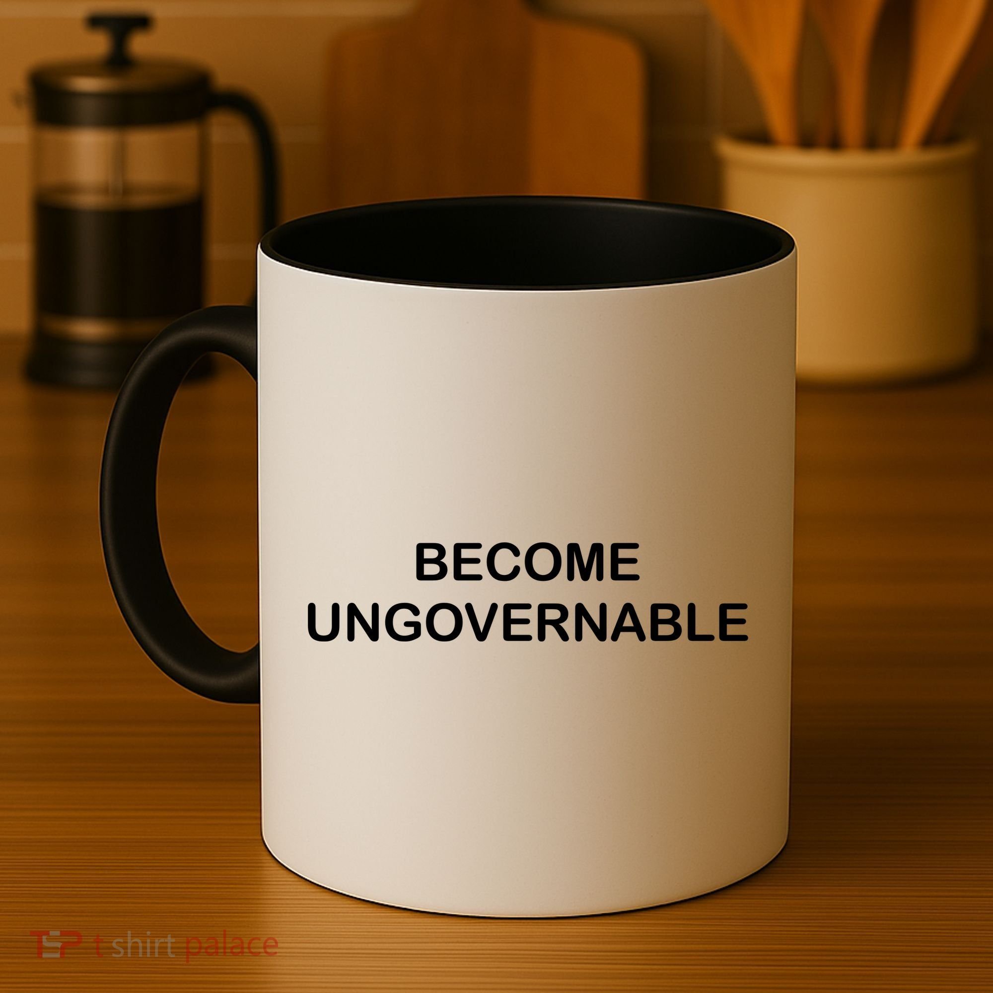 Become Ungovernable Coffee Mug