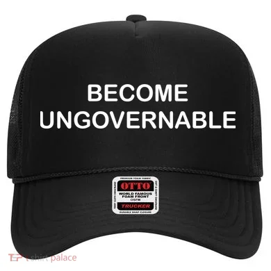 Become Ungovernable Hat