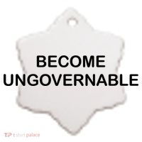 Become Ungovernable Ceramic Ornament thumb 2
