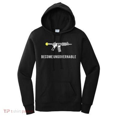 Become Ungovernable Women's Hoodie