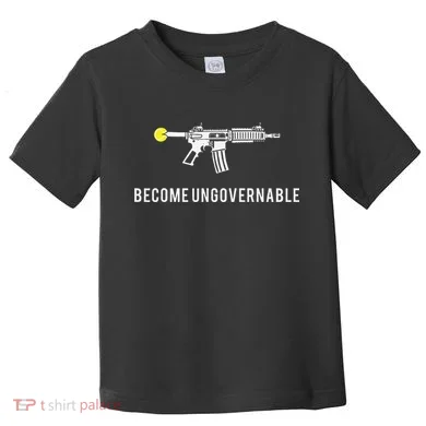 Become Ungovernable Toddler T-Shirt