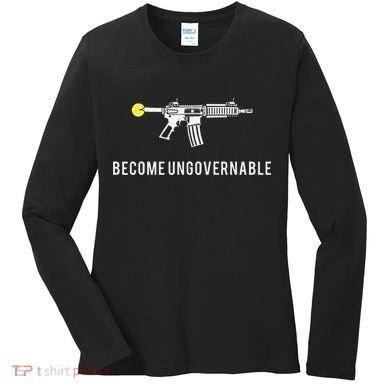 Become Ungovernable Women's Long Sleeve Shirt