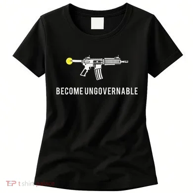Become Ungovernable Women's T-Shirt